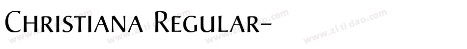 Christiana Regular字体转换